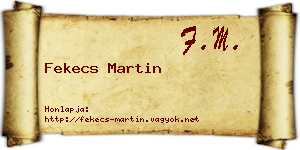 Fekecs Martin névjegykártya